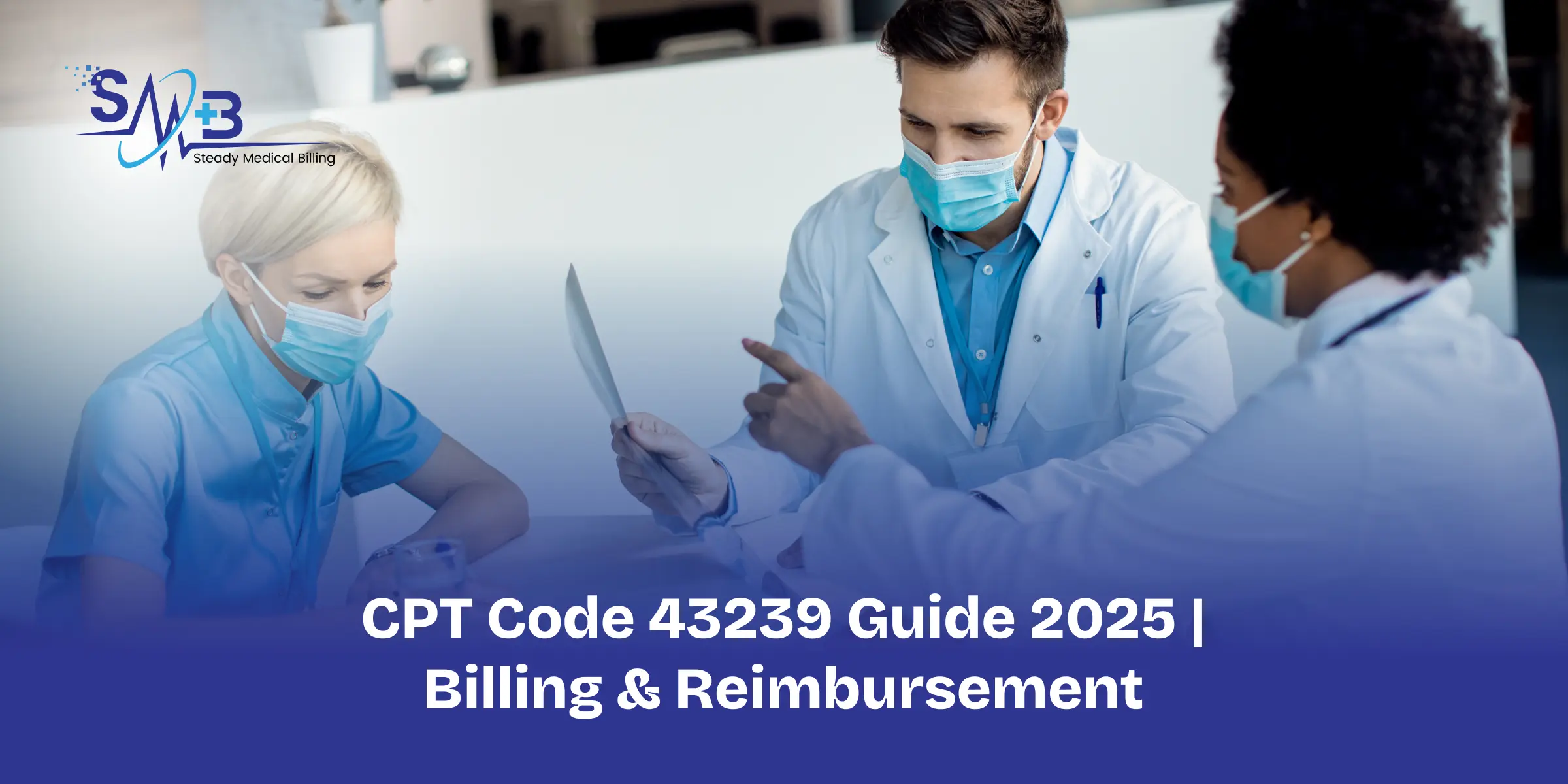 CPT Code 43239 Guide 2025 _ Billing & Reimbursement