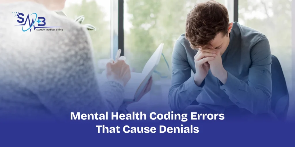 Mental Health Coding Errors That Cause Denials