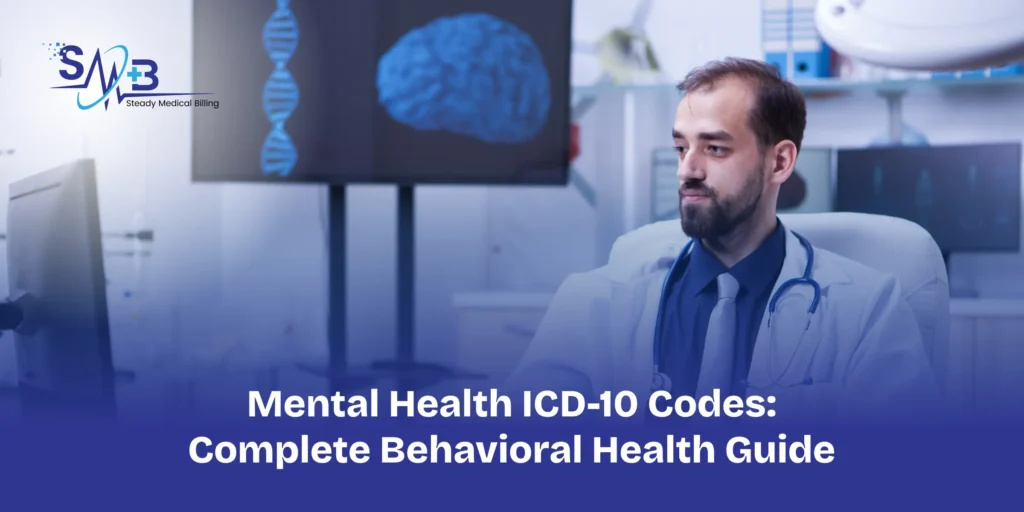 Mental Health ICD-10 Codes_ Complete Behavioral Health Guide