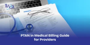 PTAN in Medical Billing Guide for Providers
