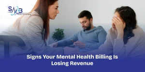Signs Your Mental Health Billing Is Losing Revenue in 2026