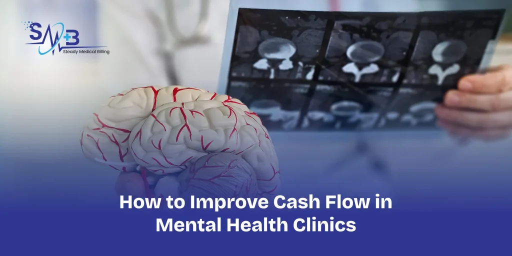 how to improve cash flow in mental health clinics
