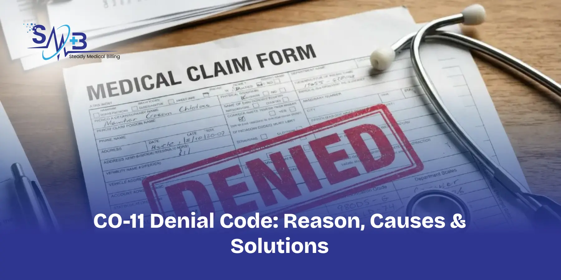 CO-11 Denial Code_ Reason, Causes & Solutions