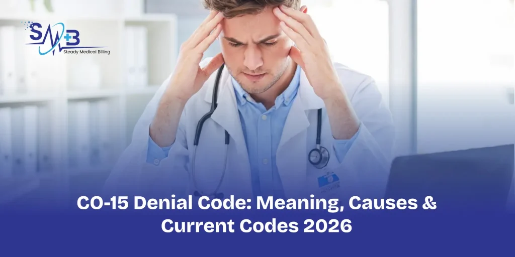CO-15 Denial Code_ Meaning, Causes & Current Codes 2026