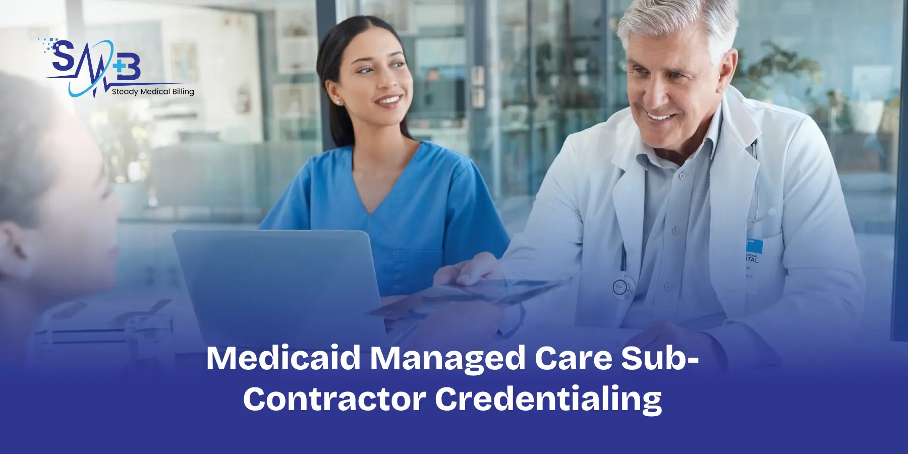 Medicaid Managed Care Sub-Contractor Credentialing